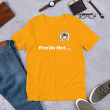 Cheekiemunkie 'Feelin Hot...'Short-Sleeve Unisex T-Shirt